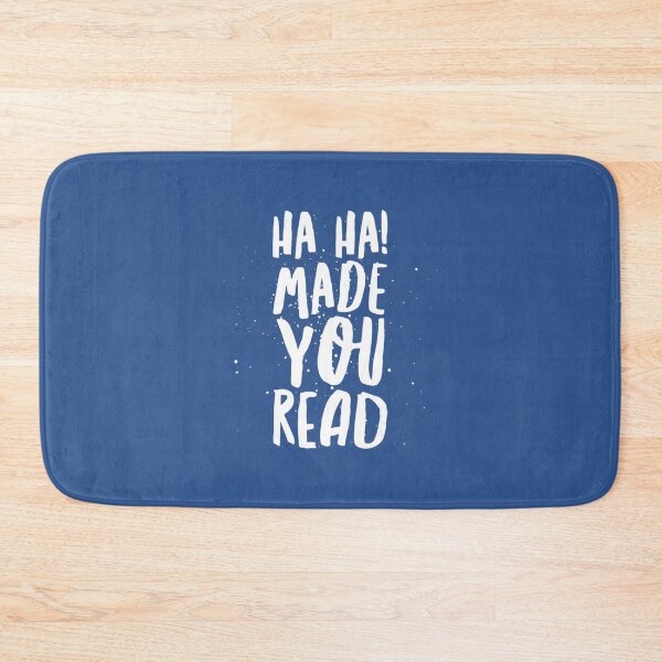 Item preview, Ha Ha! Made You Read Teens Kids Sassy designed and sold by DienThoai.