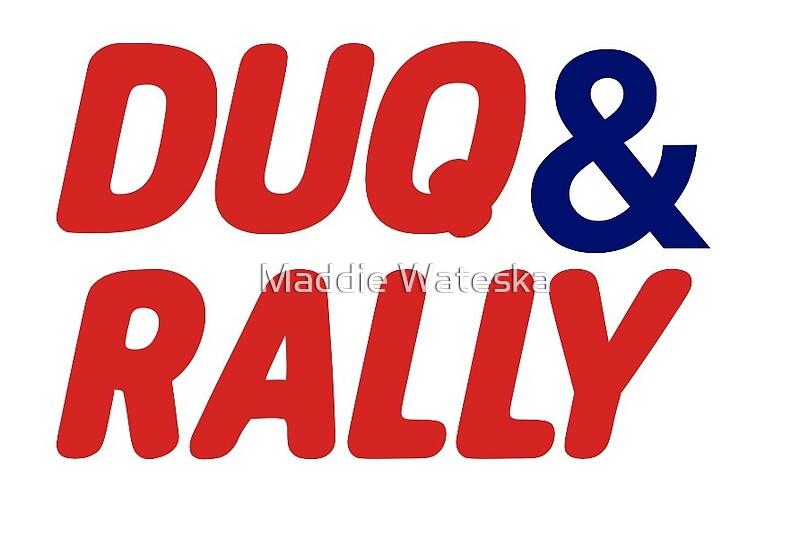 "Puke and rally, duq and rally" by Maddie Wateska Redbubble