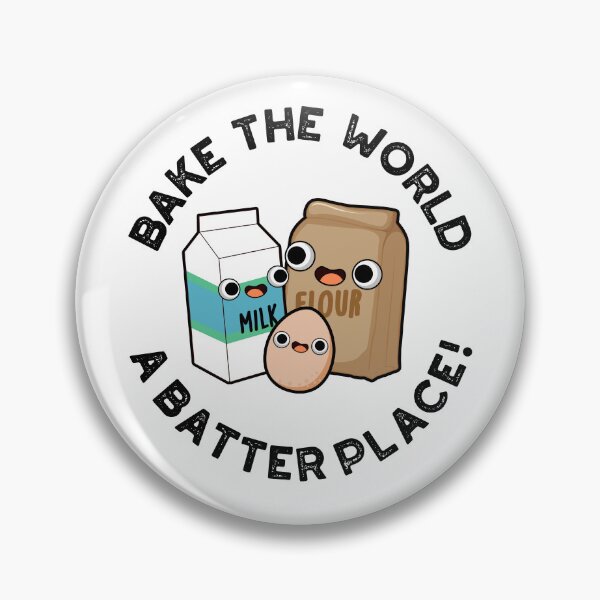 Item preview, Bake The World A Batter Place Funny Baking Puns  designed and sold by punnybone.