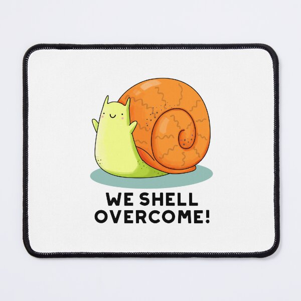Item preview, We Shell Overcome Positive Snail Puns  designed and sold by punnybone.