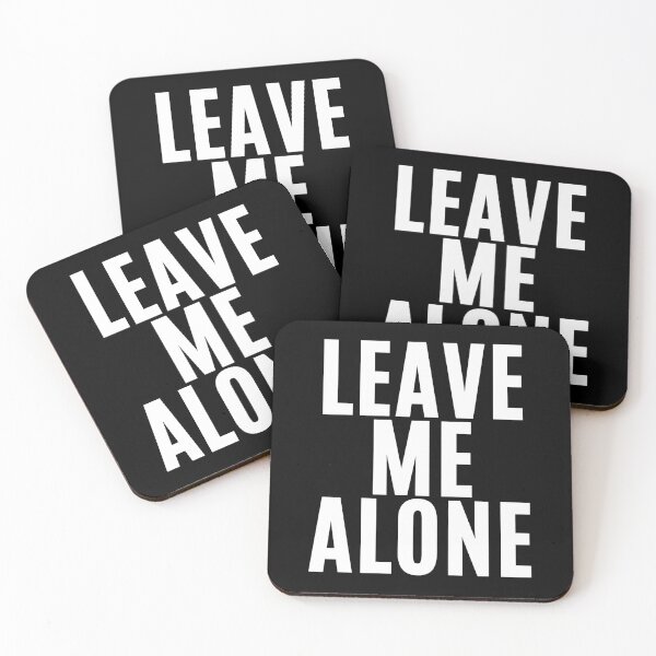 Item preview, Leave Me Alone ! (3) designed and sold by F1TwoTee.