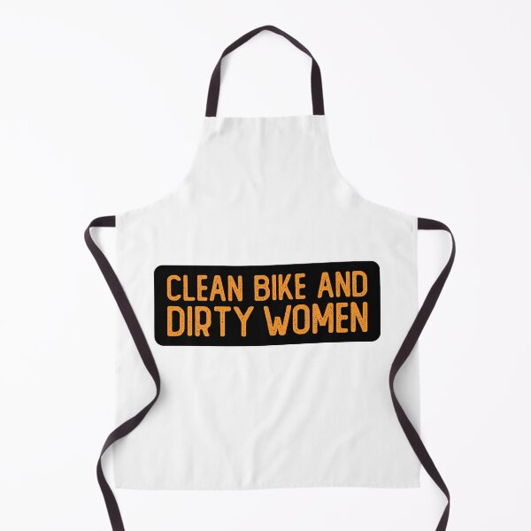 Item preview, Clean Bike And Dirty Women Funny Biker designed and sold by Sour Soul.