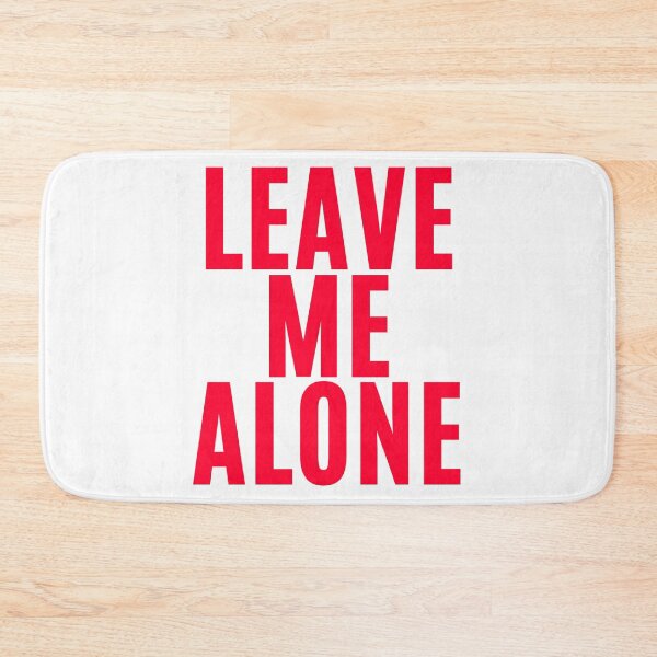 Item preview, Leave Me Alone ! (5) designed and sold by F1TwoTee.