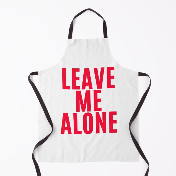 Item preview, Leave Me Alone ! (5) designed and sold by F1TwoTee.