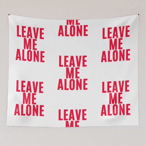 Item preview, Leave Me Alone ! (5) designed and sold by F1TwoTee.
