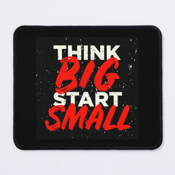 Item preview, Think Big Start Small Sticker designed and sold by donnielnah.