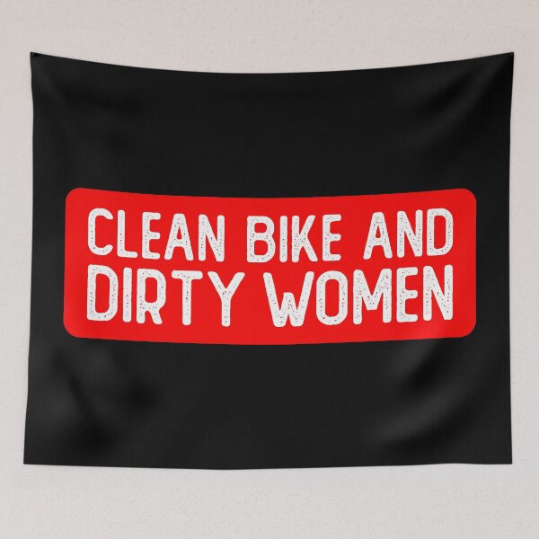 Item preview, Clean Bike And Dirty Women Cool Biker designed and sold by Sour Soul.