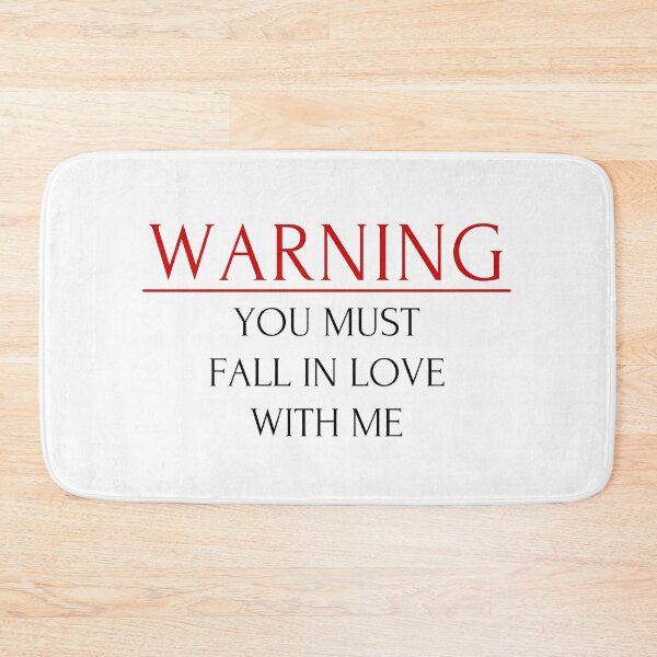 Item preview, WARNING You Must Fall In Love With Me designed and sold by PeterMun1007.