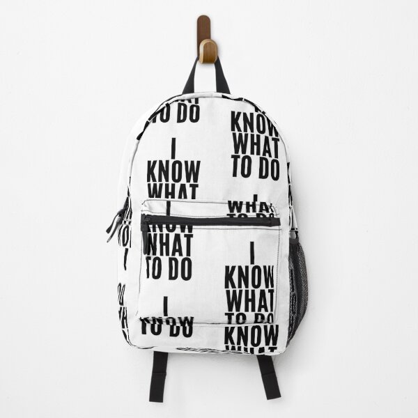 Item preview, I know what to do (4) designed and sold by F1TwoTee.