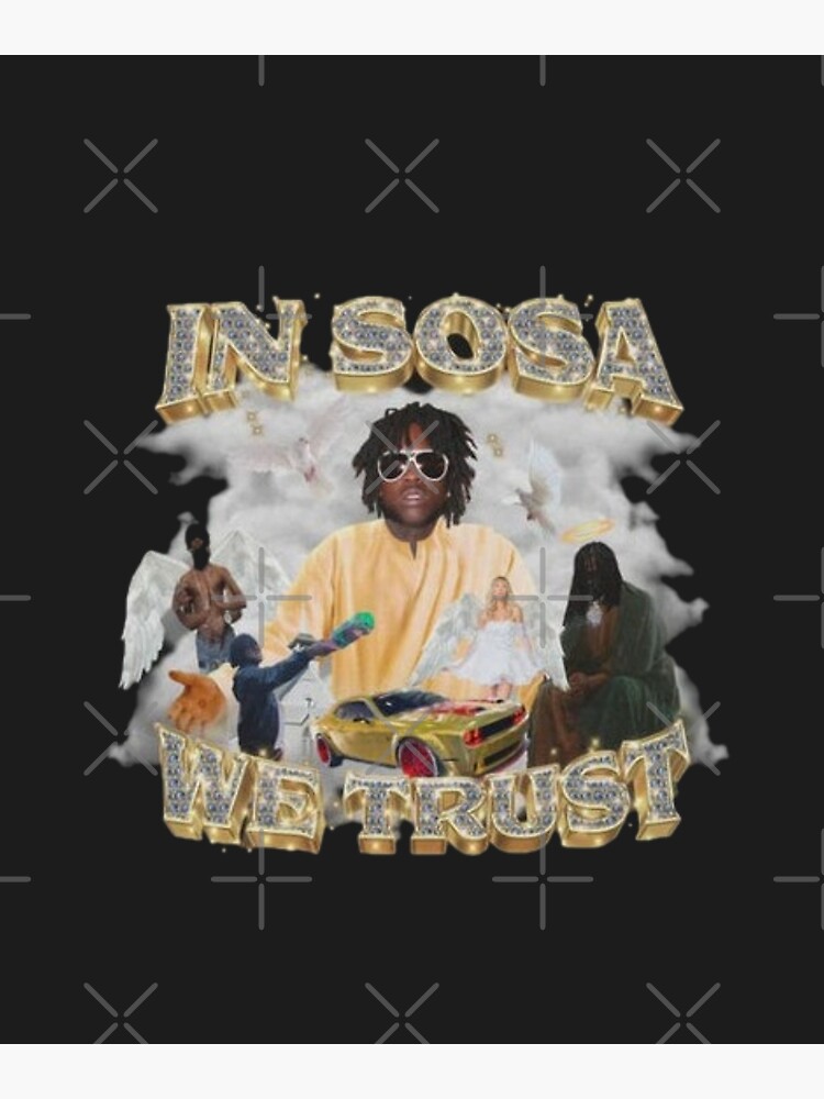 Discover in sosa we trust chief keef Premium Matte Vertical Poster