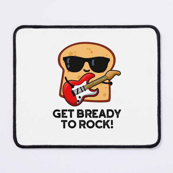Item preview, Get Bready To Rock Rocker Funny Bread Puns  designed and sold by punnybone.