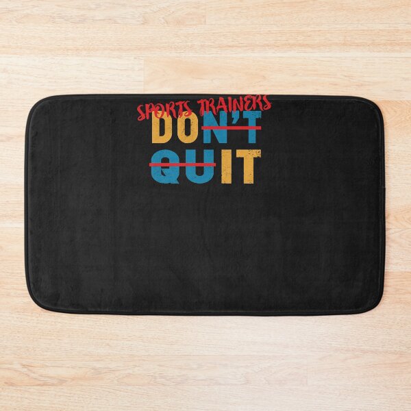 Item preview, Sports trainers never quit designed and sold by SamanthaHohler.