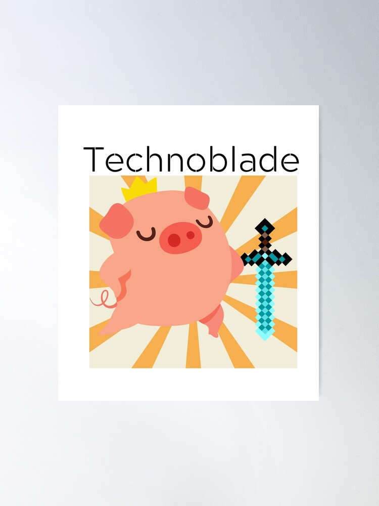 Technoblade Never Dies  Poster for Sale by savincalore