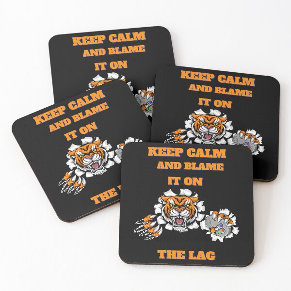 Item preview, Keep Calm and blame it on the lag designed and sold by Shaun Kautzer.