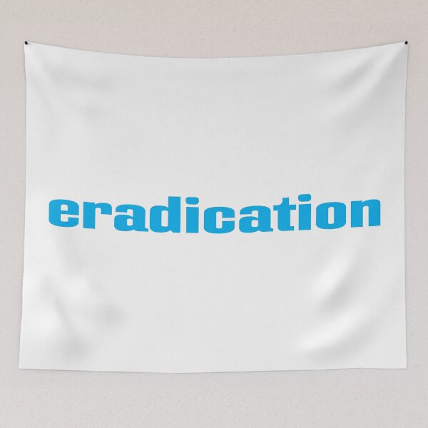 Item preview, Eradication designed and sold by GoodVibesWX9.