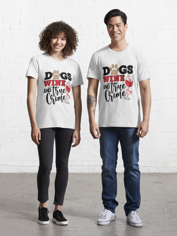 wine dogs and weekends shirt