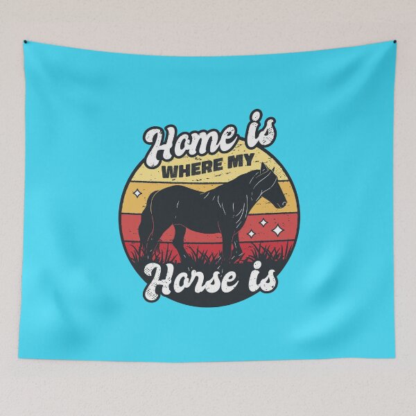 Item preview, Horse Art - Home Is Where My Horse Is designed and sold by KaylaStudio.