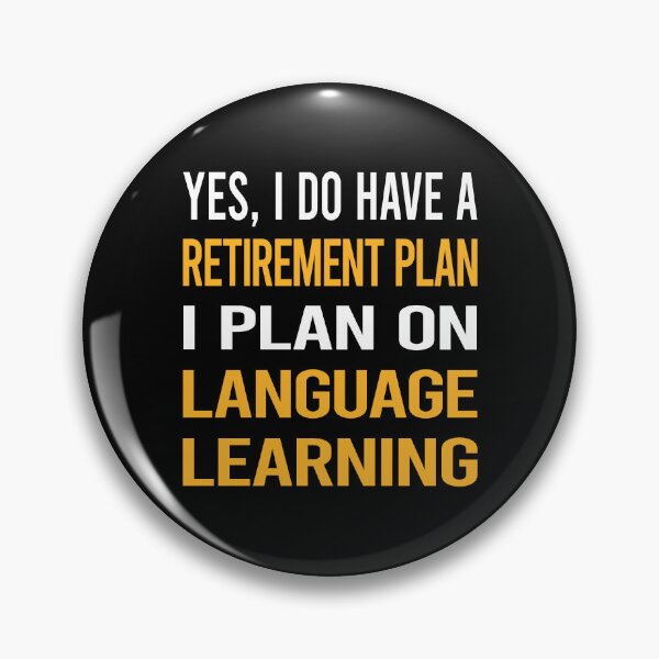 Item preview, My Retirement Plan Language Learning designed and sold by shannonim7t.