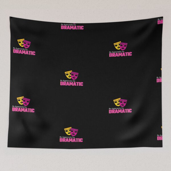 Item preview, Funny Acting | So Apparently I’m Dramatic! designed and sold by Poonam Shinde.