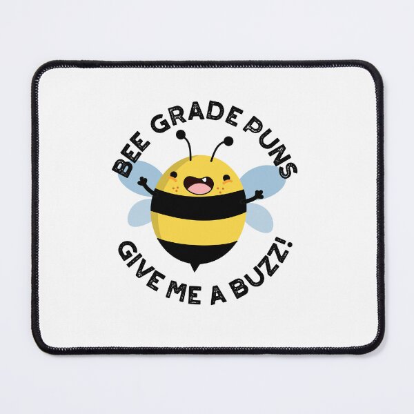 Item preview, Bee Grade Puns Give Me A Buzz Puns designed and sold by punnybone.
