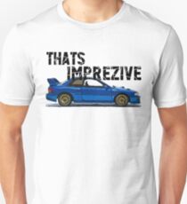 That's Imprezive! Subaru Impreza WRX STi 22B Unisex T-Shirt