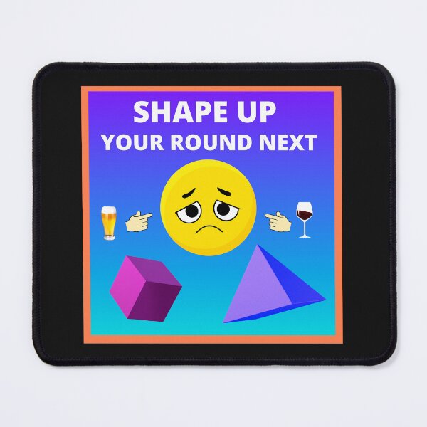 Item preview, Shape Up, Your Round Next designed and sold by Bagsyrose.