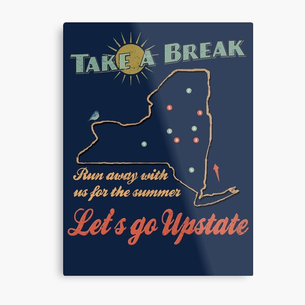 Take a Break Upstate NY Vintage Metal Print