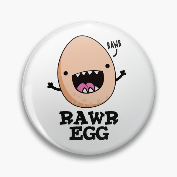 Item preview, Rawr Egg Funny Raw Egg Puns  designed and sold by punnybone.