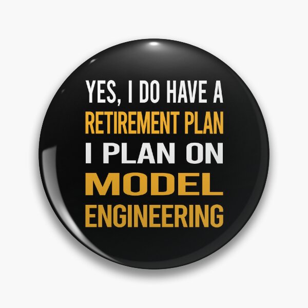 Item preview, My Retirement Plan Model Engineering Engineer designed and sold by shannonim7t.