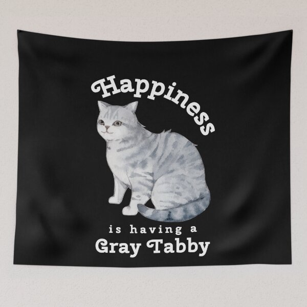 Item preview, Happiness Is A Gray Tabby designed and sold by KathteeDesign.