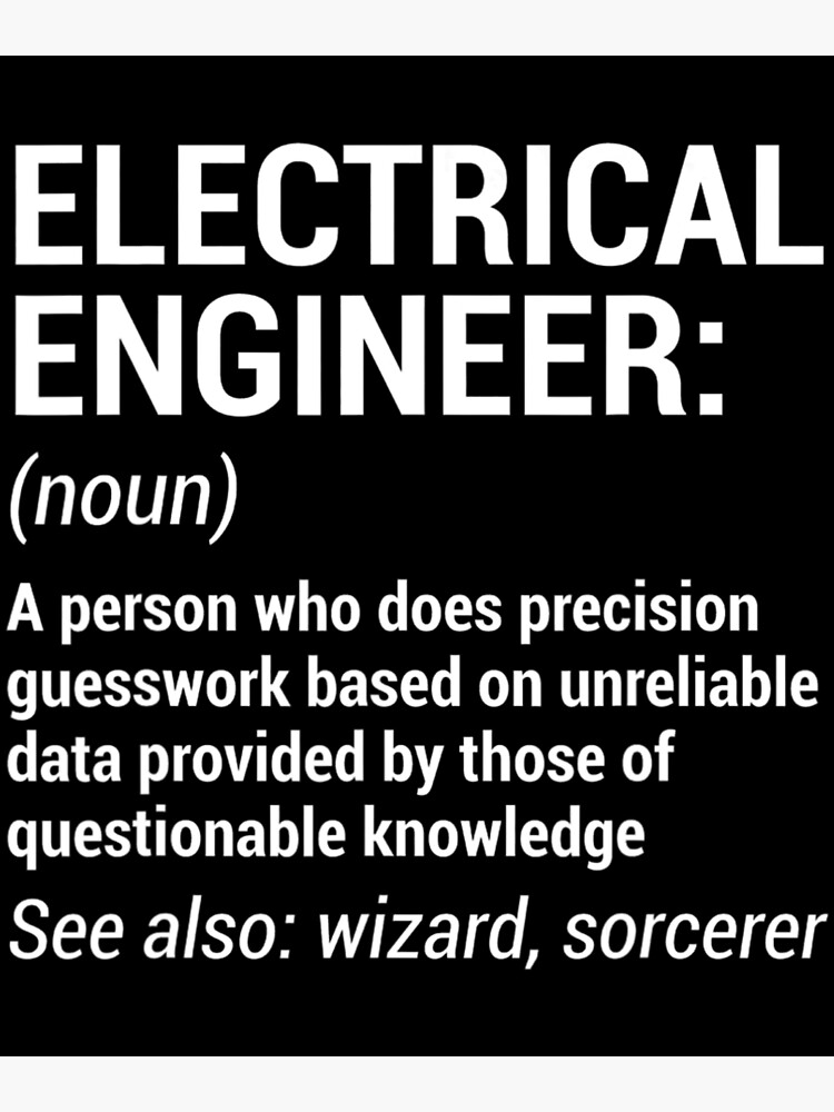 "Electrical Engineer Definition Engineering" Poster for Sale by