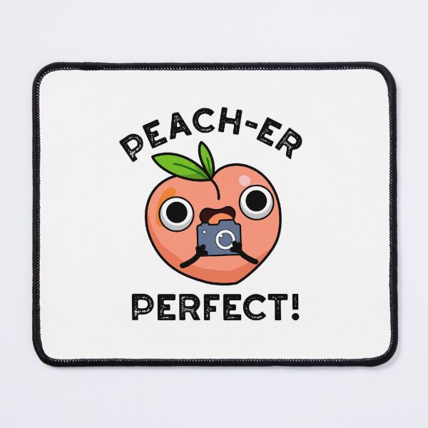 Item preview, Peach-er Perfect Cute Peach Pun designed and sold by punnybone.