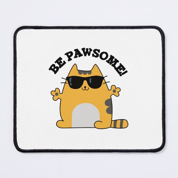 Item preview, Be Paw-some Cute Awesome Cats Puns designed and sold by punnybone.