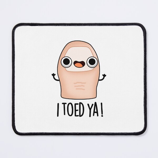 Item preview, I Toed Ya Cute Big Toe Puns designed and sold by punnybone.