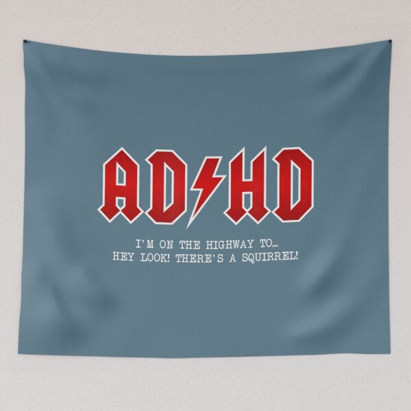 Item preview, Adhd Highway To... Hey Look, A Squirrel Hard Rocker Adhd designed and sold by ZinOin.