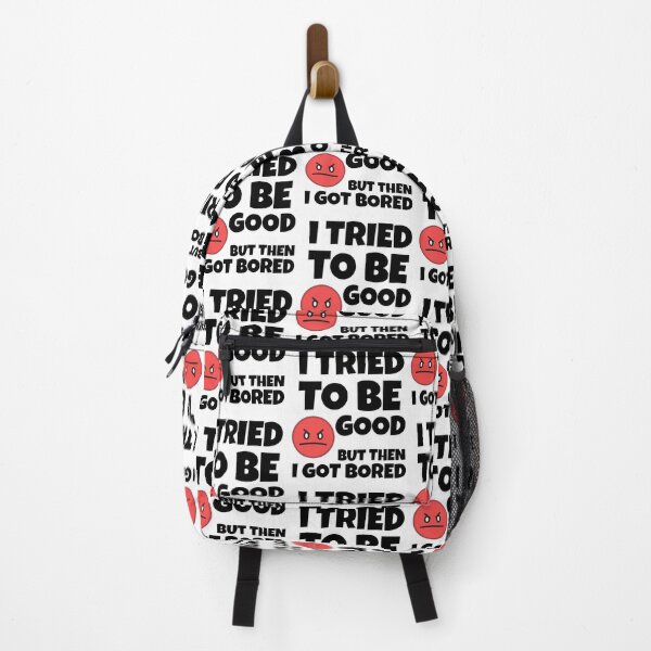Item preview, I Tried To Be Good, But Then I Got Bored designed and sold by crazydotdesigns.