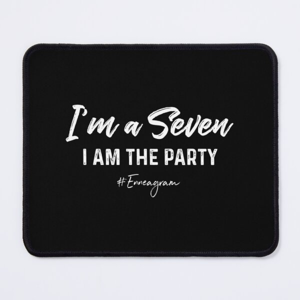 Item preview, Enneagram Type Seven I Am The Party designed and sold by WeipPlays.
