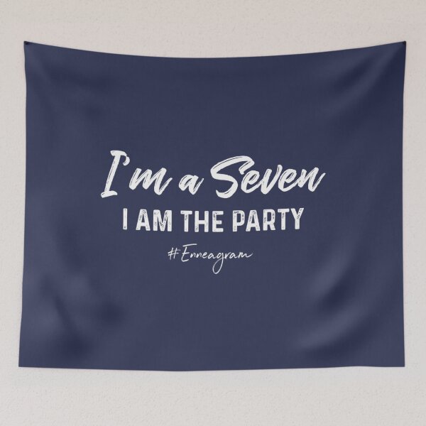 Item preview, Enneagram Type Seven I Am The Party designed and sold by WeipPlays.