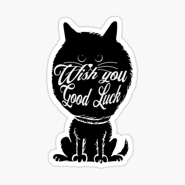 wish-you-good-luck-sticker-for-sale-by-manosc-redbubble