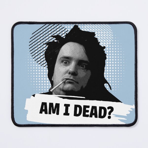 Item preview, Bernard Black Am I Dead? designed and sold by McPod.