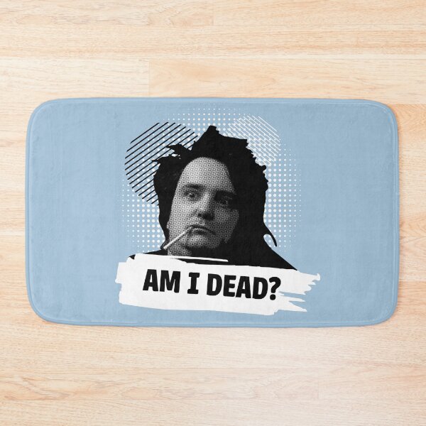 Item preview, Bernard Black Am I Dead? designed and sold by Meta Cortex.