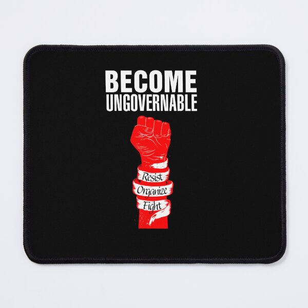 Item preview, Become ungovernable funny designed and sold by Nguyen823.