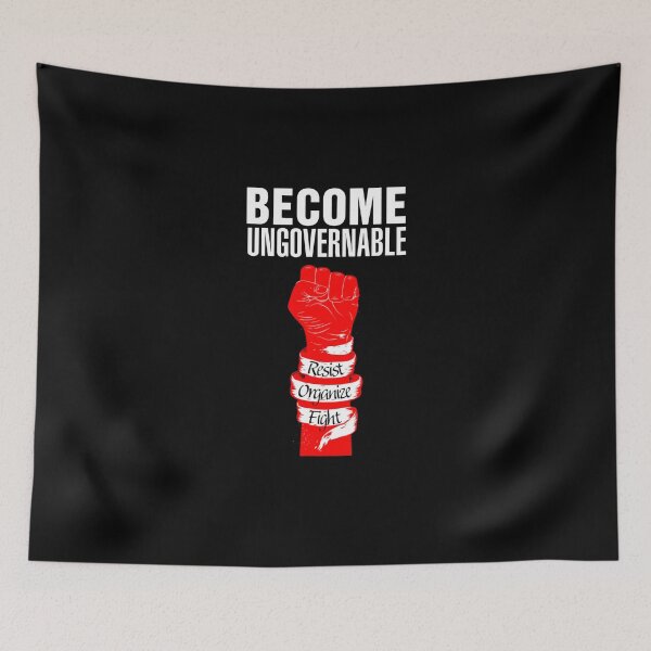 Item preview, Become ungovernable funny designed and sold by Nguyen823.