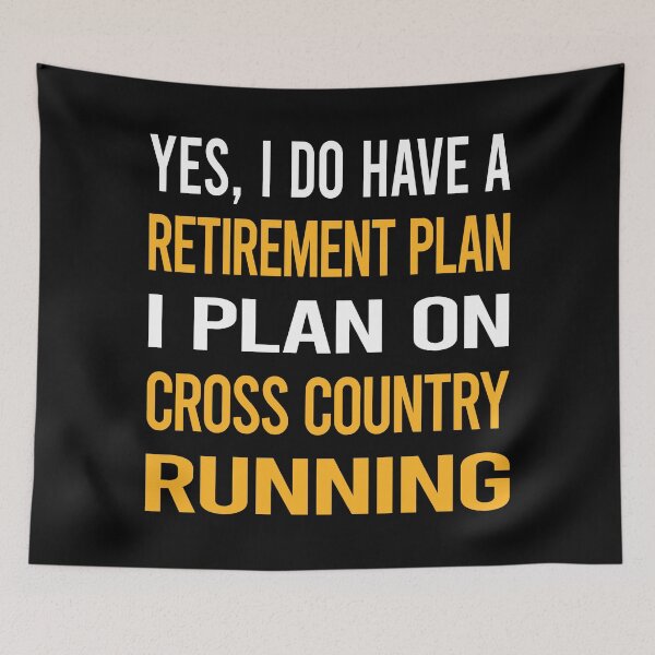 Item preview, My Retirement Plan Cross Country Running XC designed and sold by shannonim7t.