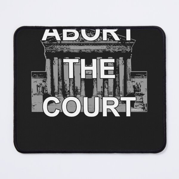 Item preview, Abort the court supreme court overturns roe v wade designed and sold by IreneParson41.