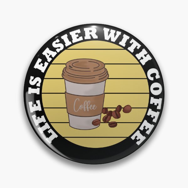 Item preview, Life is easier with coffee T-Shirt and other product. designed and sold by SunriseD.