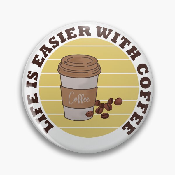 Item preview, Life is easier with coffee T-Shirt and other product. designed and sold by SunriseD.