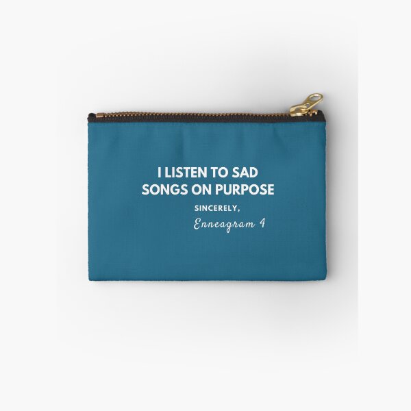 Item preview, Enneagram Personality 4 Individualist Listen To Sad Songs designed and sold by ZinEio.