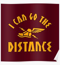 I Can Go The Distance Poster
