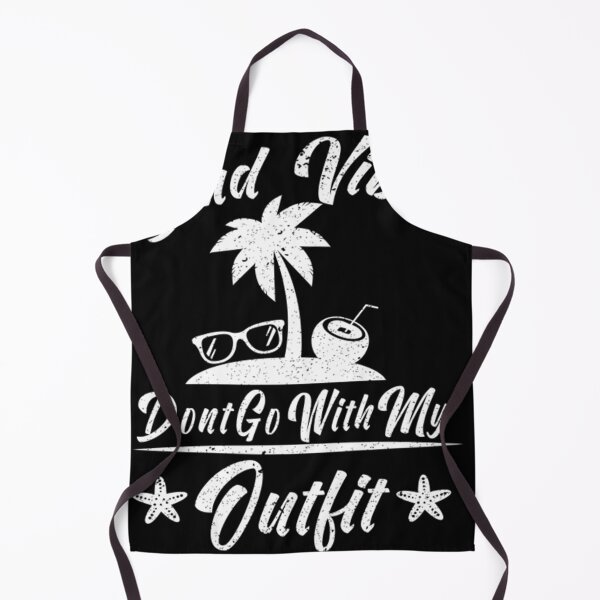 Item preview, Bad Vibes Dont Go With My Outfit designed and sold by boibaby122.